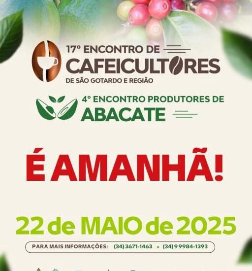 São Gotardo sedia o 17º Encontro de Cafeicultores e o 4º Encontro de Produtores de Abacate no dia 22 de maio
